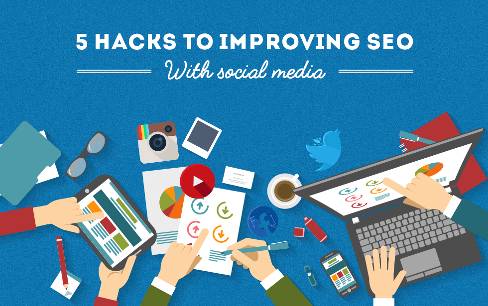 5 Hacks to Improve SEO with Social Media